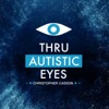 Thru Autistic Eyes Podcast artwork