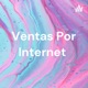 Sobre las ventajas de ventas por internet