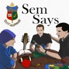 Sem Says Podcast artwork