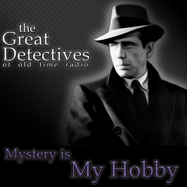 The Great Detectives Present Mystery is My Hobby