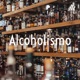 Podcast Alcoholismo
