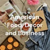 American Food, Decor, and Business  artwork
