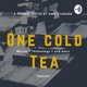 One Cold Tea