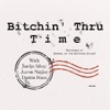 Bitchin' Thru Time artwork