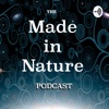 MADE IN NATURE PODCAST artwork