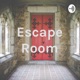 Primer Episodio, Escape Room