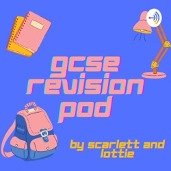 Welcome To GCSE Revision Pod!
