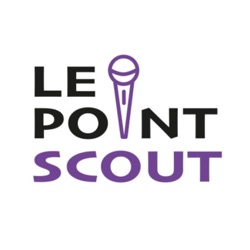 Bienvenue sur le point scout!