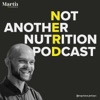 Not Another Nutrition Podcast artwork