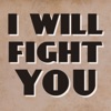 I Will Fight You artwork