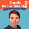 Top Tech Recruiter Podcast with Michal Juhas artwork