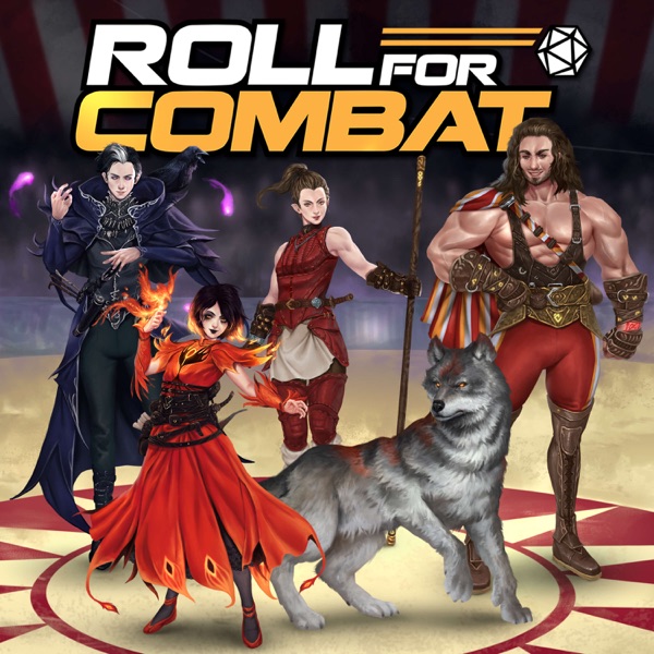 Roll For Combat: Paizo's Official Pathfinder & Starfinder Actual Play Podcasts