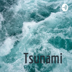 Tsunami