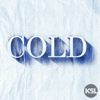 Cold - KSL Podcasts | Wondery