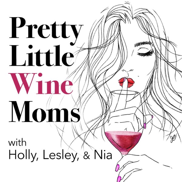 Pretty Little Wine Moms image