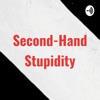Second-Hand Stupidity artwork