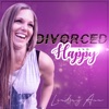 Divorced and Happy artwork