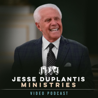 Jesse Duplantis Ministries Video Podcast podcast
