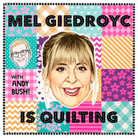 Mel Giedroyc is Quilting podcast