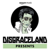 DISGRACELAND