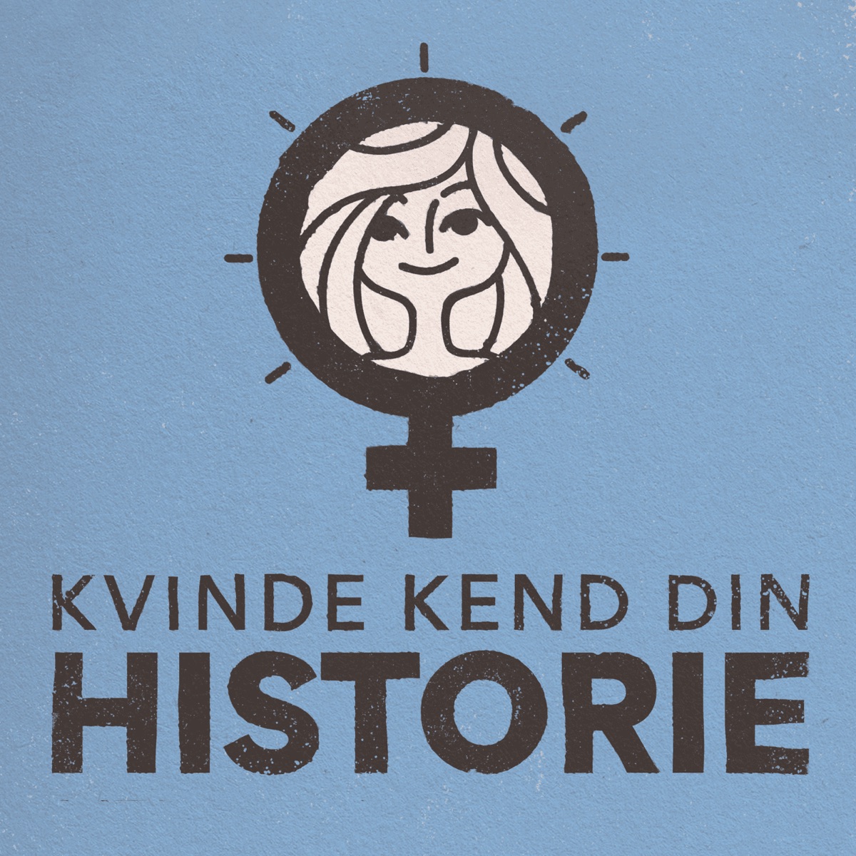 Kvinde Kend Din Historie – Danske Podcasts