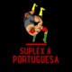 Suplex à Portuguesa