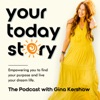 Your Today Story with Gina Kershaw artwork