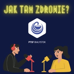 Jak tam zdrowie?