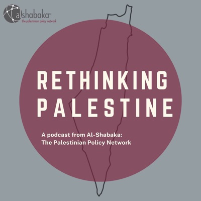 Rethinking Palestine Rethinking Palestine