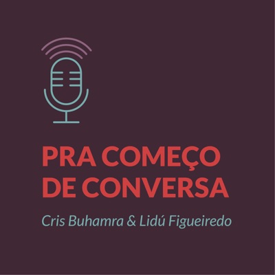 Pra começo de conversa Pra começo de conversa