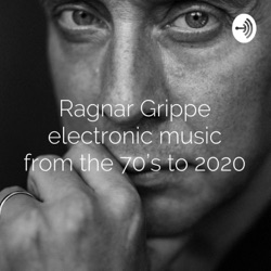 Ragnar Grippe the 70's