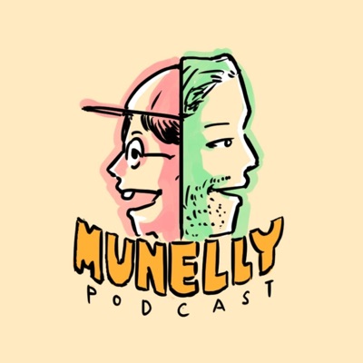 The Munelly Podcast