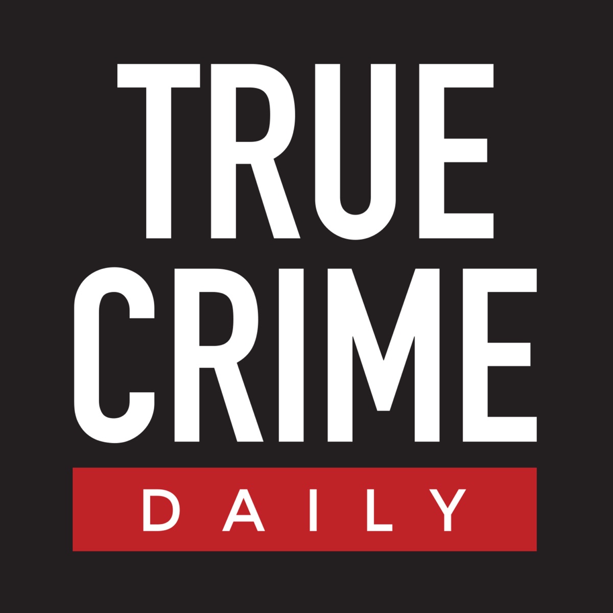 True Crime Daily The Podcast – American Podcasts