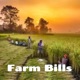 Farm Bills - What is the controversy about?