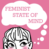 Feminist State Of Mind podcast