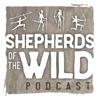 Shepherds of the Wild Podcast artwork