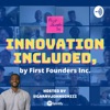 Innovation Included, by First Founders Inc. artwork