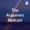 The Acquirers Podcast
