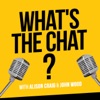 What's The Chat? with Alison Craig and John Wood artwork