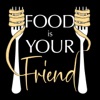 Food Is Your Friend artwork