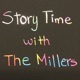 來聽故事囉！Story Time with The Millers and Friends