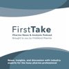 FirstTake on Pharma - Pharma News and Analysis Podcast artwork