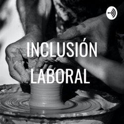 INCLUSIÓN LABORAL 