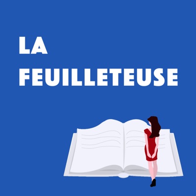 La Feuilleteuse La Feuilleteuse