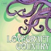 Lovecraft Country artwork