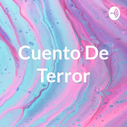 Cuento De Terror