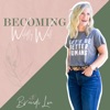 Becoming Wildly Well with Brandi Lea artwork