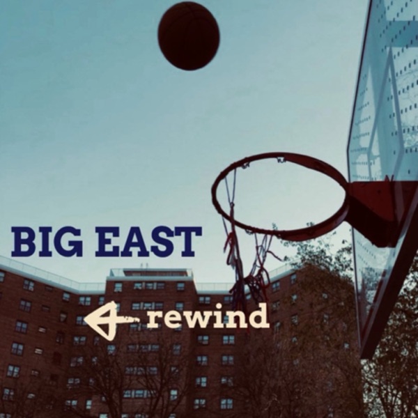 Big East Rewind Zoomcast Artwork