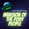 Invasion of the Pody People artwork