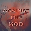 Against The Mob artwork